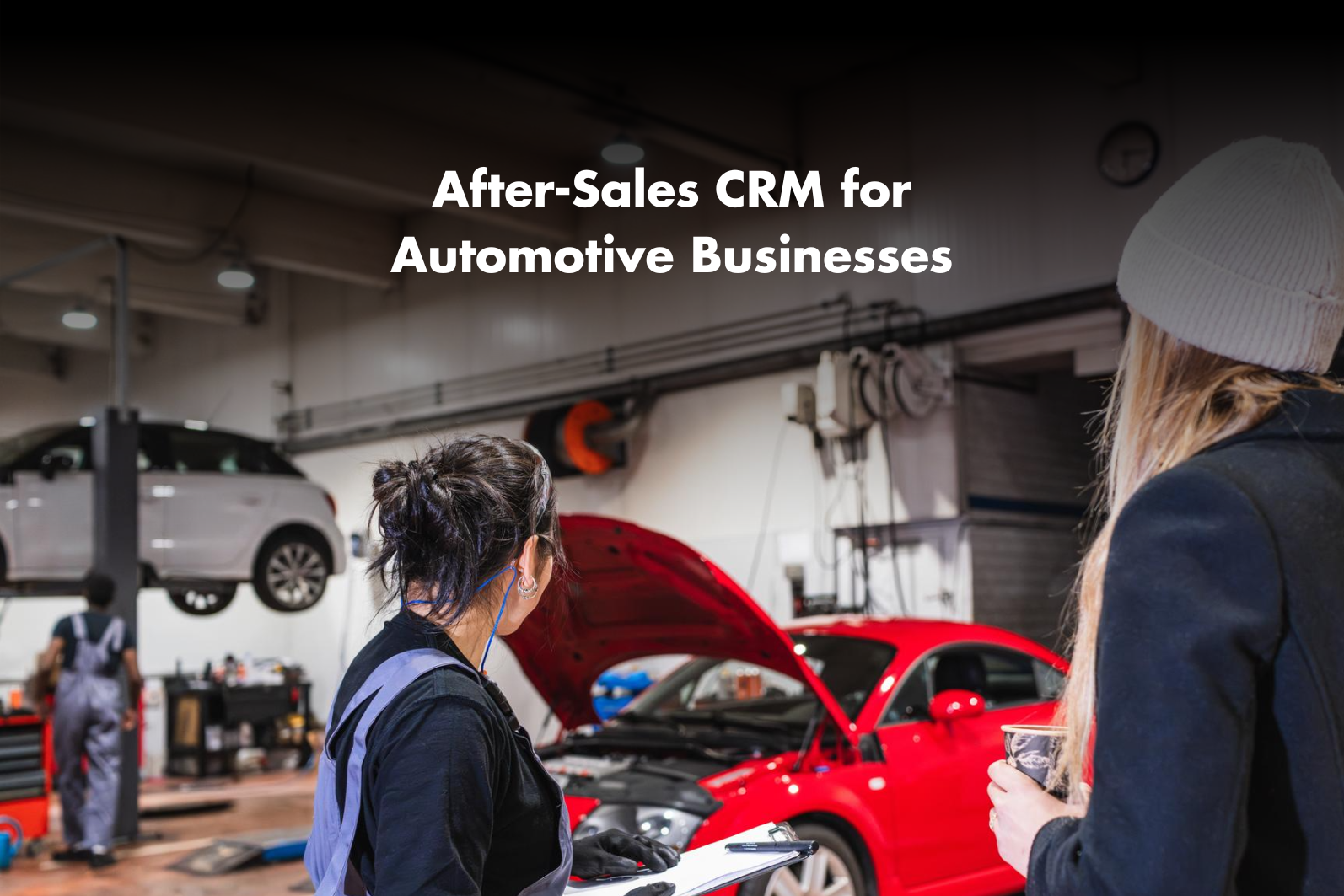After-Sales CRM for automotive businesses